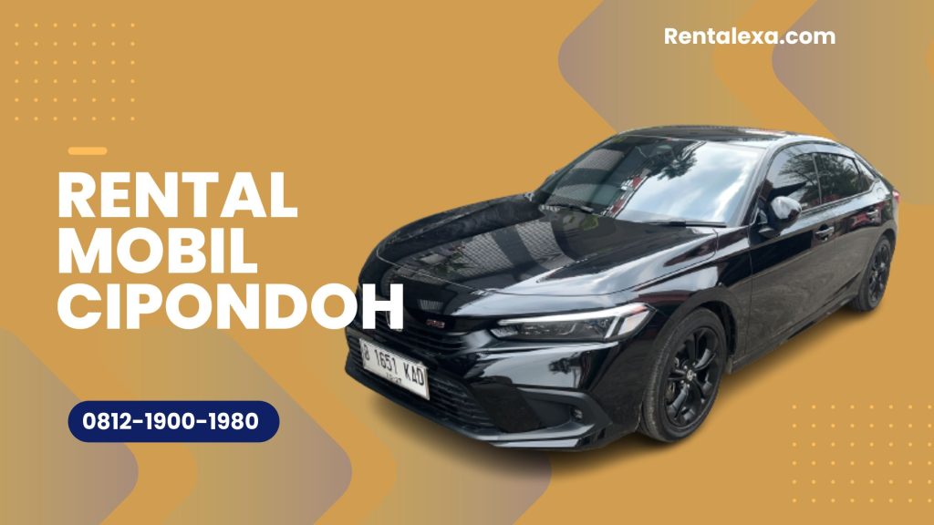 Rental Mobil Cipondoh